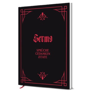 SERMO Sprüche / Gedanken / Zitate